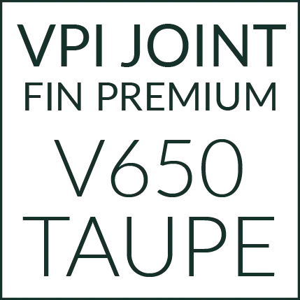 vpi joint premium fin premium v650 Taupe Nice Cannes Antibes Cagnes-sur-Mer